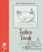 Şaşkın Tavuk - Bir Varmış Bir Yokmuş - Kolektif - 1