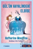 Gül’Ün Hayalindeki Elbise - Katherine Woodfine - 1