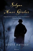 Solgun Mavi Gözler - Louis Bayard - 1