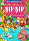 Masal Havuzu Şıp Şıp (Fleksi Cilt) - Tuğba Tatlı Cömert - 1