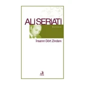 İnsanın Dört Zindanı Ali Şeriati Fecr - 1