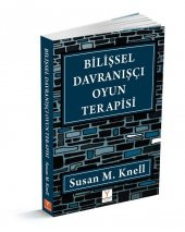 Bilişsel Davranışçı Oyun Terapisi  (Kitap Söyleşisi Hediye) - 1