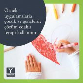 Çocuklarla Çözüm Odaklı Terapi "Kitap söyleşisi hediyeli" - 2