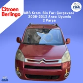Citroen Berlingo Abs Krom Sis Farı Çerçevesi 2 Parça 2008-2012 Model uyumlu - 2