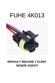 fuheoto Renault Megane 1 Klima Müşür Soketi - 1