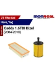 Monreal 2 Caddy 1.9 TDI Dizel (004-010) Filtre Seti (Hava-Yağ) - - 1