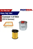 Monreal 3 Ford Connect 1.8 TDCI 2014 Sonrası Filtre Seti (Hava-Yağ-Yakıt) - 1