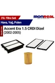 Monreal 3 Accent Era 1.5 CRDI 2002-2005 Filtre Seti (Hava-Yağ-Polen) - - 1