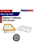 Monreal 3 Fluence 1.6 Benzin 2010 ve Sonrası Filtre Seti (Hava-Yağ-Polen) - - 1