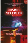 Düşmüş Melekler Rıchard K.Morgan İthaki - 1