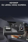 Araç İçi 1080p 3 Kameralı Lcd Ekranlı Gece Görüşlü , G-sensör , Geri Görüş Kamera - 3