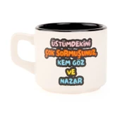 Tasarım Üstümdekini Çok Sormuşsunuz Sloganlı Venüs Kupa - Renkli - 195 ml - 2