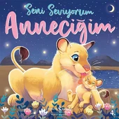SENİ SEVİYORUM ANNECİĞİM - 1