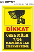 ünal grup  ÖZEL MÜLK 7/24 KAMERA KAYDI A4 PVC KAPLI UYARI LEVHASI - 1