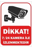 ünal grup  7/24 Kamera Ile Izlenmektedir Uyarı Levhası 25*35 Cm - 1
