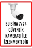 ünal grup  Bu Alan 7/24 Saat Kamerayla Izlenmektedir Uyarı Ikaz Levhası Pvc Kaplama A4 - 1