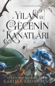 Yılan Ve Gecenin Kanatları - Ciltli - 1