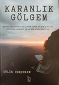 Karanlık Gölgem - Gülin Gerçeker - İZYAKO Yayınları - 1