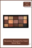Revolution Marka: Reloaded Far Paleti Velvet Rose - 1