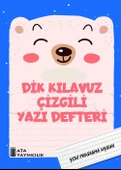 1. Sınıf Yeni Müfredata Uygun Dik Kılavuz Çizgili Yazı Defteri Büyük Boy (12 Adet) - 6