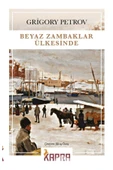 Beyaz Zambaklar Ülkesinde - 1
