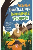 Akbaba Dobrillanın Inanılmaz Yolculuğu - 1