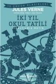 İki Yıl Okul Tatili - 2