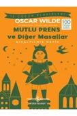 Mutlu Prens Ve Diğer Masallar Kısaltılmış Metin - 1