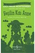 Yeşilin Kızı Anne - Kısaltılmış Metin - 1