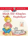 Minik Elif Kitapları Keşfediyor - Ilk Okuma Kitabım - 2
