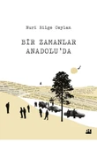 Bir Zamanlar Anadolu'da - 1