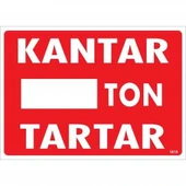 Avmdepo  Kantar Ton Tartar Uyarı Levhası 25x35 KOD:1618 - 8