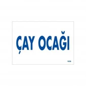 Avmdepo  Çay Ocağı Uyarı Levhası 17,5x25 KOD:1658 - 3