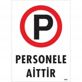Avmdepo  Personele Aittir Uyarı Levhası 25x35 KOD:1605 thumbnail 9