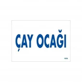 Avmdepo Çay Ocağı Uyarı Levhası 17,5x25 KOD:1658 - 6