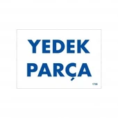 Avmdepo Yedek Parça Uyarı Levhası 17,5x25 KOD:1788 - 9
