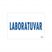 Avmdepo  Laboratuvar Uyarı Levhası 17,5x25 KOD:1656 - 7
