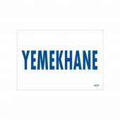 Avmdepo  Yemekhane Uyarı Levhası 17,5x25 KOD:1671 - 6