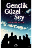 Gençlik Güzel Şey Ekin Kadir İletişim - 1