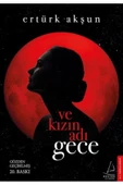 Ve Kızın Adı Gece Ertürk Akşun Destek - 1