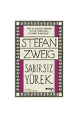 Sabırsız Yürek. Stefan Zweıg Can - 1