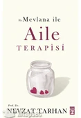 Hz.Mevlana İle Aile Terapisi Nevzat Tarhan Timaş - 1