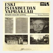 Eski İstanbul'dan Yapraklar - 1