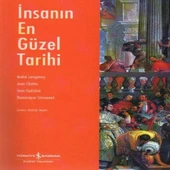 İnsanın En Güzel Tarihi - 1