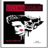 Gecenin Çocukları - 1