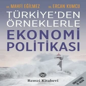 Türkiye'den Örneklerle Ekonomi Politikası - 1