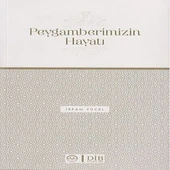 Peygamberimizin Hayatı - 1