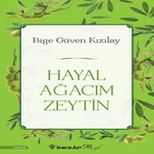 Hayal Ağacım Zeytin - 1