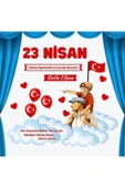 Ti Play23 NİSAN ULUSAL EGEMENLİK VE ÇOCUK BAYRAMI PANO SÜSÜ - 1
