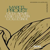 Çiçek Açmış Genç Kızların Gölgesinde /Kayıp Zamanın İzinde - Modern Klasikler - 1